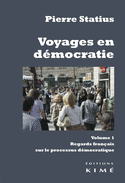Voyages en démocratie, t. 01